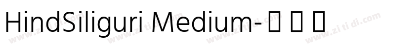 HindSiliguri Medium字体转换